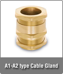A1-A2 type Cable Gland